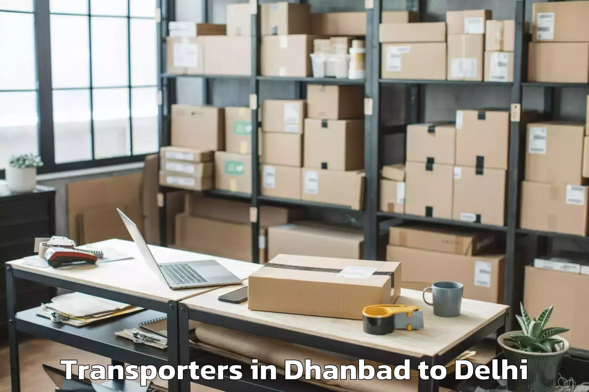 Hassle-Free Dhanbad to Naraina Industrial Estate Transporters